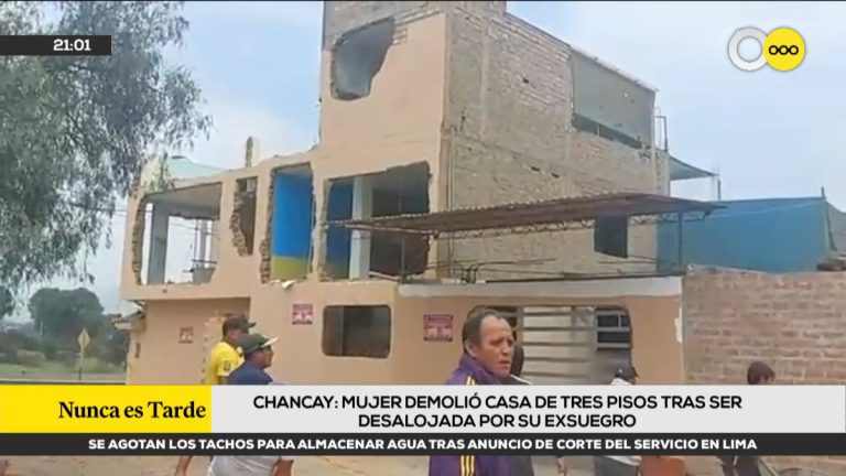 Huaral: mujer mandó a demoler su casa tras recibir orden de desalojo